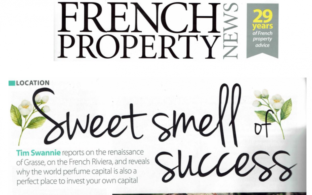 French Property News – Sweet Smell of Success