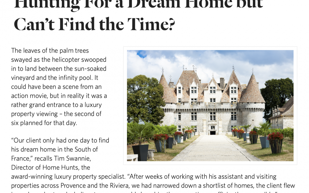 Elite Traveller – Hunting for a dream home in France?