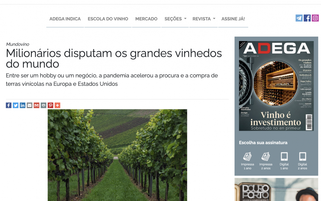ADEGA – Millionaires compete for the world’s great vineyards