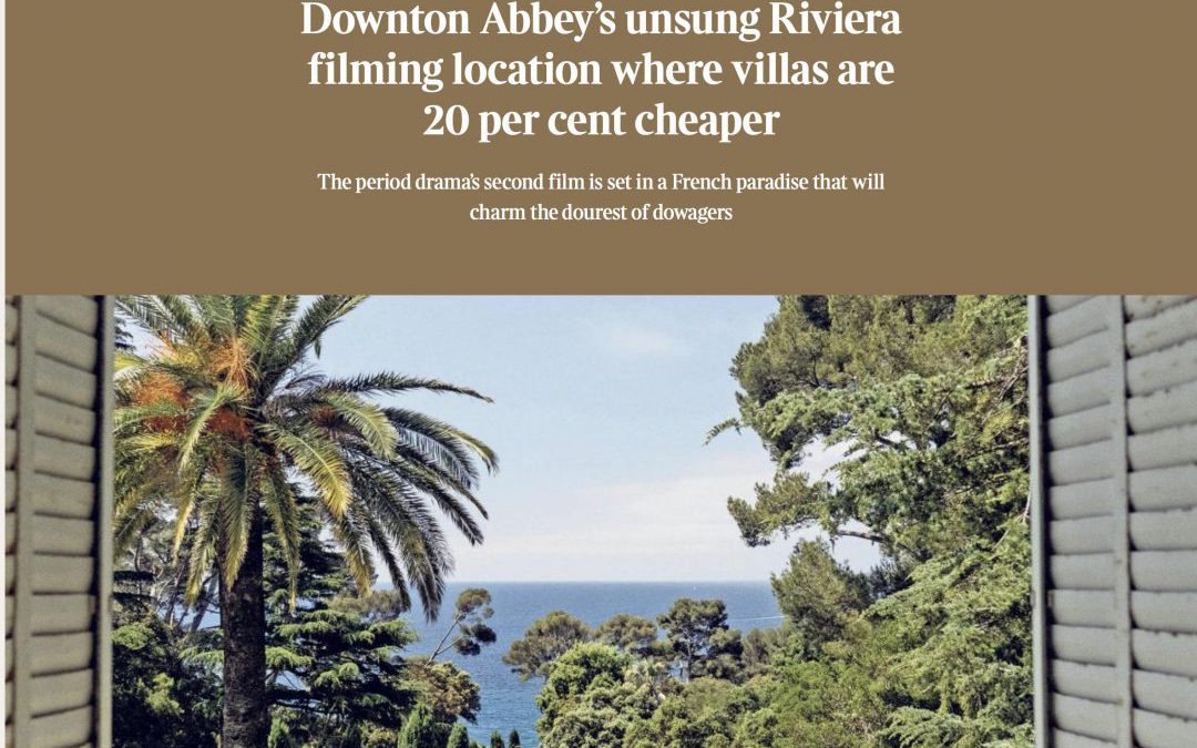 Sunday Times – Downton Abbey hits the Provence Coast
