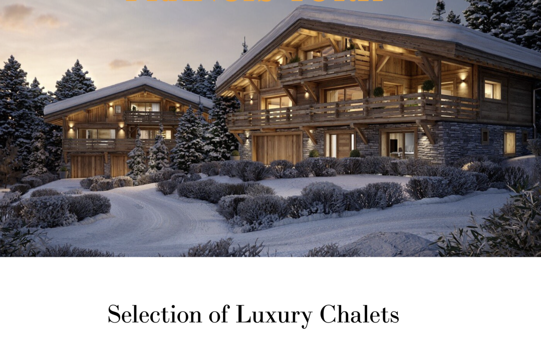 Selection of Luxury Chalets in the French Alps